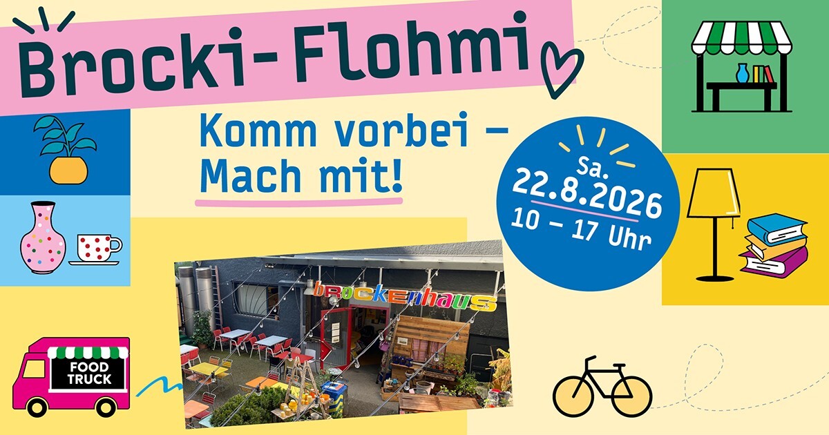 Wir freuen uns auf deinen Besuch beim Brocki-Flohmi am 22.8. Wir freuen uns auf deinen Besuch beim Brocki-Flohmi am 22.8.