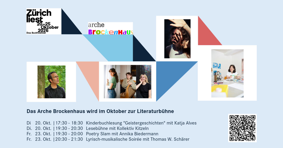 Vier Events im Rahmen von Zürich liest im Arche Brockenhaus